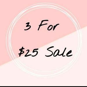 3 for $25 sale